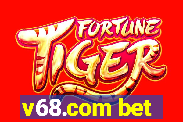 v68.com bet